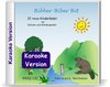 Bibber-Biber Bit [Karaoke-Version] (Audio-CD)
