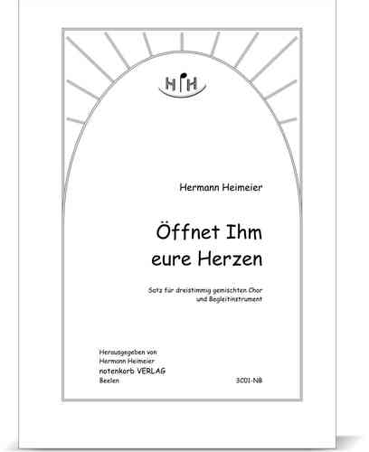Öffnet Ihm eure Herzen [SAB] (pdf)
