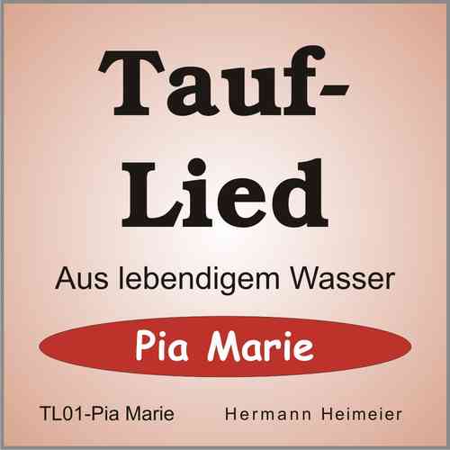 Tauflied [Pia Marie] (mp3)