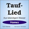 Tauflied [Hannes] (mp3)