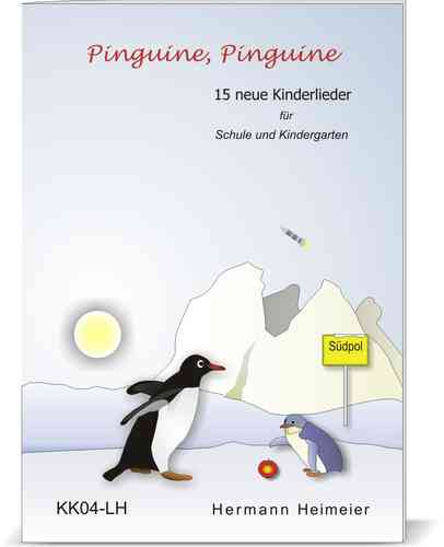 Pinguine, Pinguine (Liederheft DIN-A5)