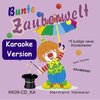 Bunte Zauberwelt [Karaoke] (mp3)