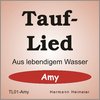 Tauflied [Amy] (mp3)