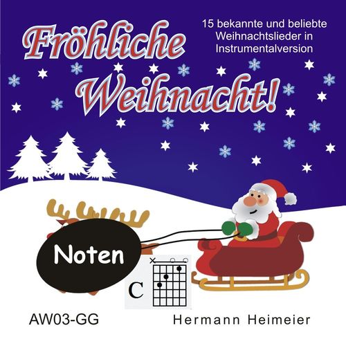Fröhliche Weihnacht! [Gitarrengriffe] (pdf)