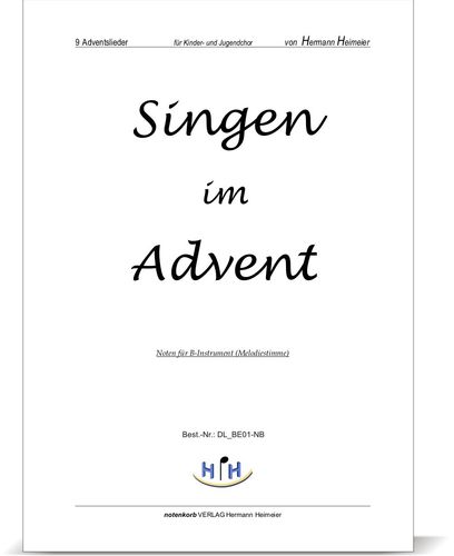 Singen im Advent [9 Adventslieder, B-Instrument] (pdf)